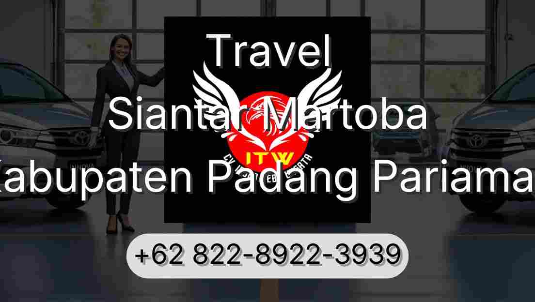 Travel Siantar Martoba Kabupaten Padang Pariaman