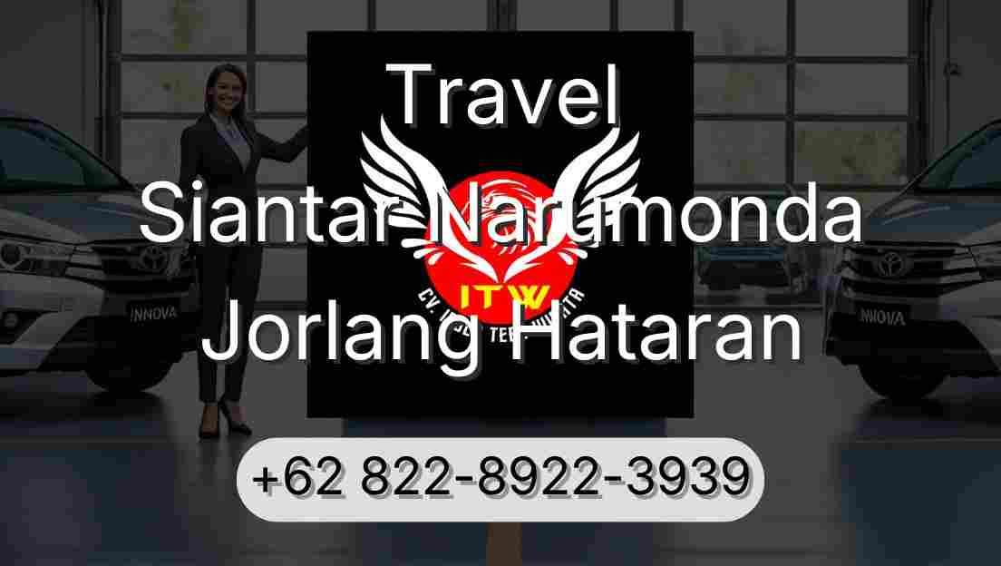 Travel Siantar Narumonda Jorlang Hataran