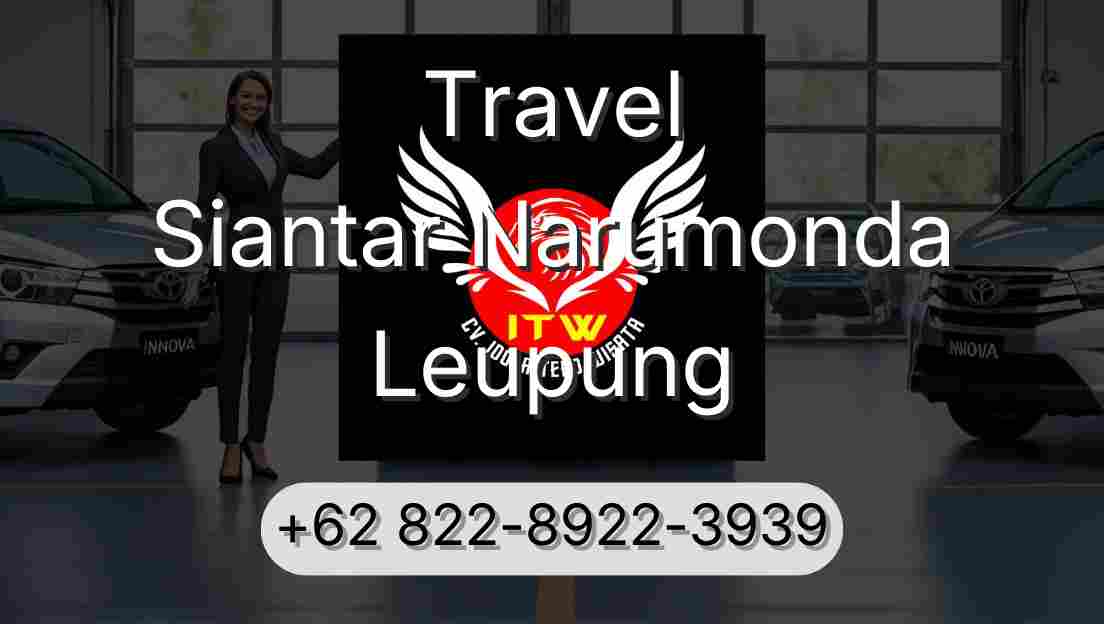 Travel Siantar Narumonda Leupung
