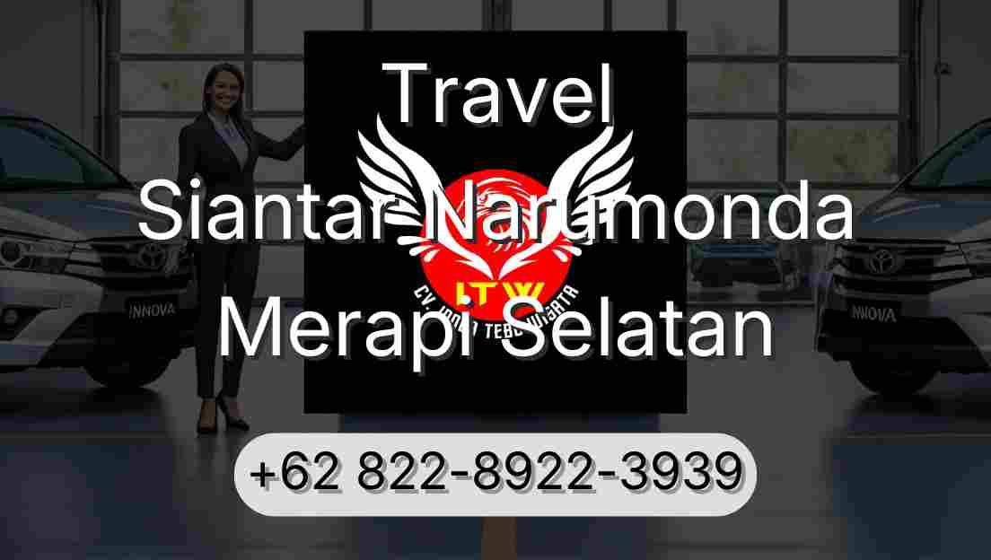 Travel Siantar Narumonda Merapi Selatan