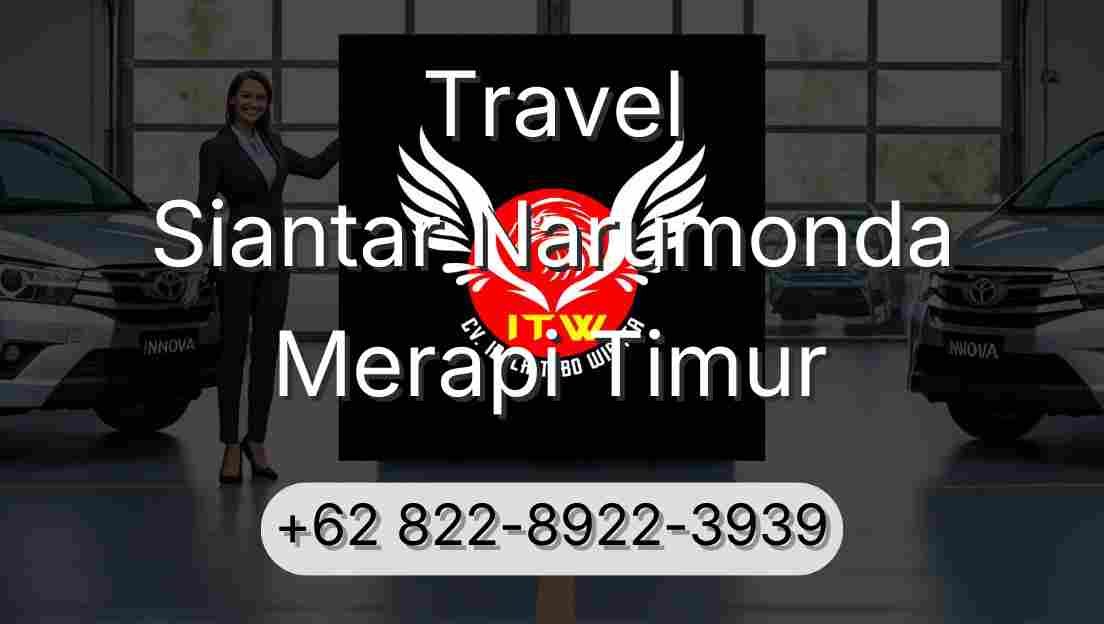 Travel Siantar Narumonda Merapi Timur
