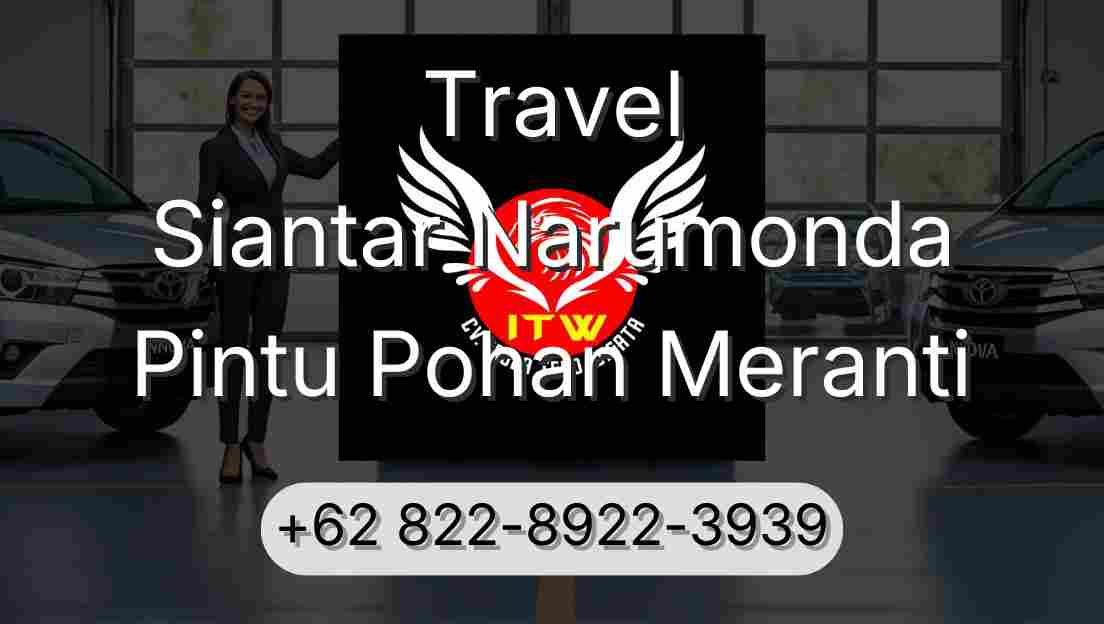 Travel Siantar Narumonda Pintu Pohan Meranti