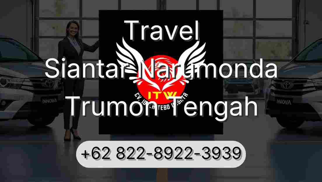 Travel Siantar Narumonda Trumon Tengah