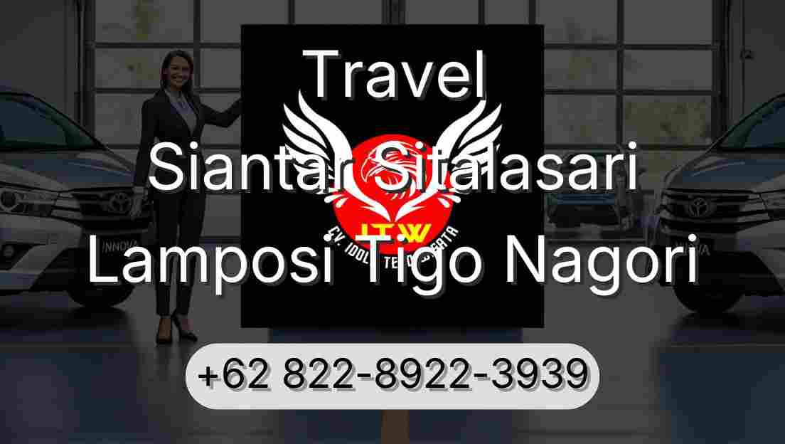 Travel Siantar Sitalasari Lamposi Tigo Nagori