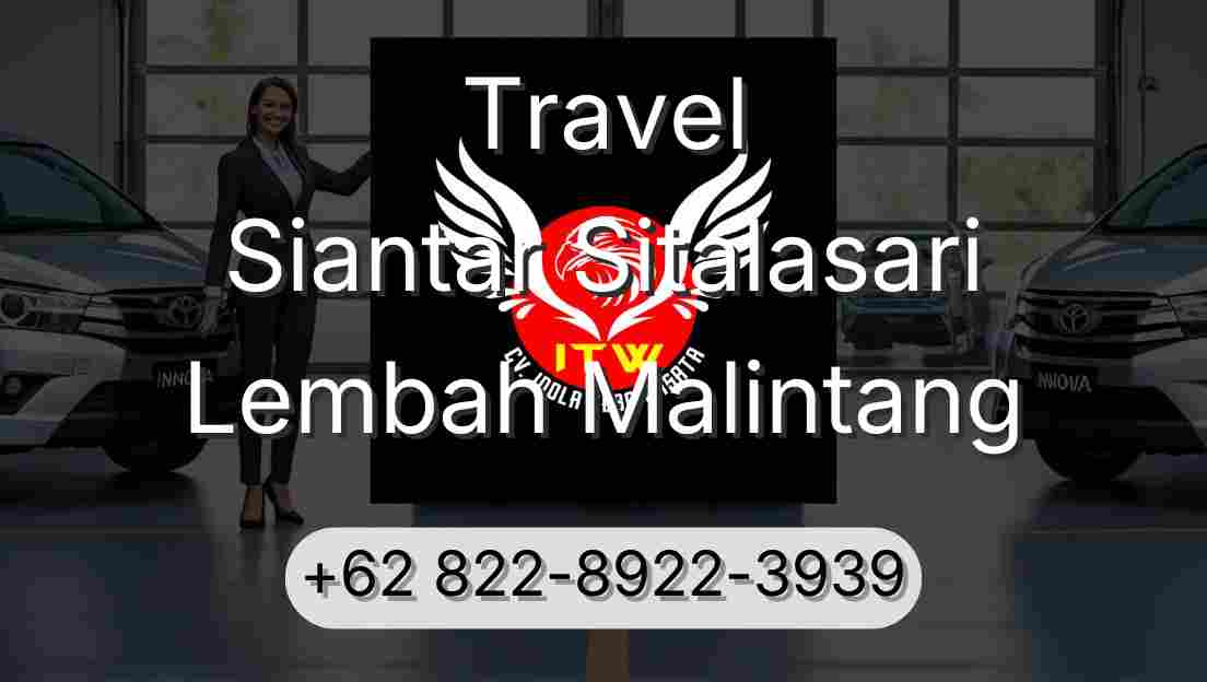 Travel Siantar Sitalasari Lembah Malintang