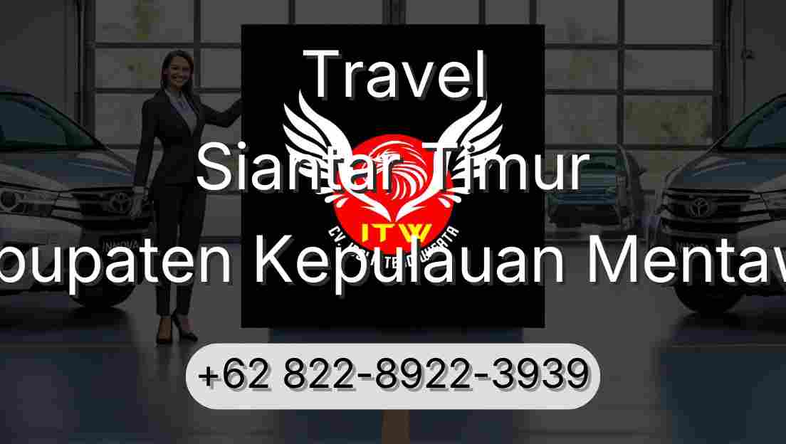 Travel Siantar Timur Kabupaten Kepulauan Mentawai