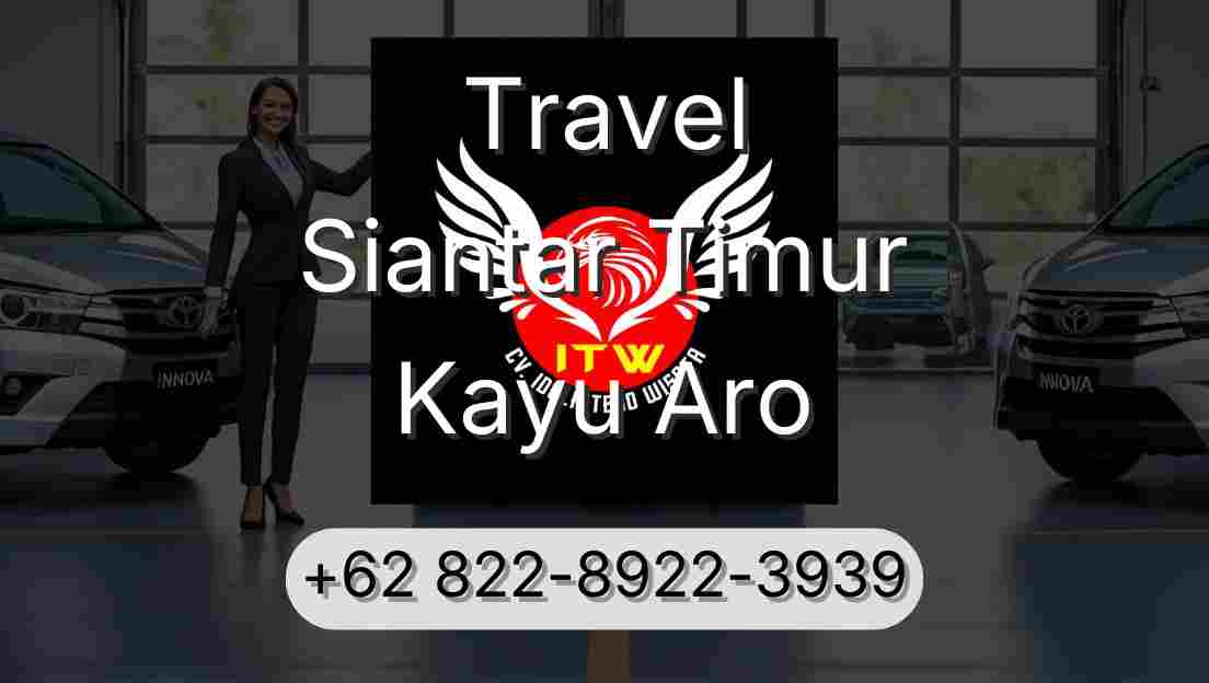 Travel Siantar Timur Kayu Aro