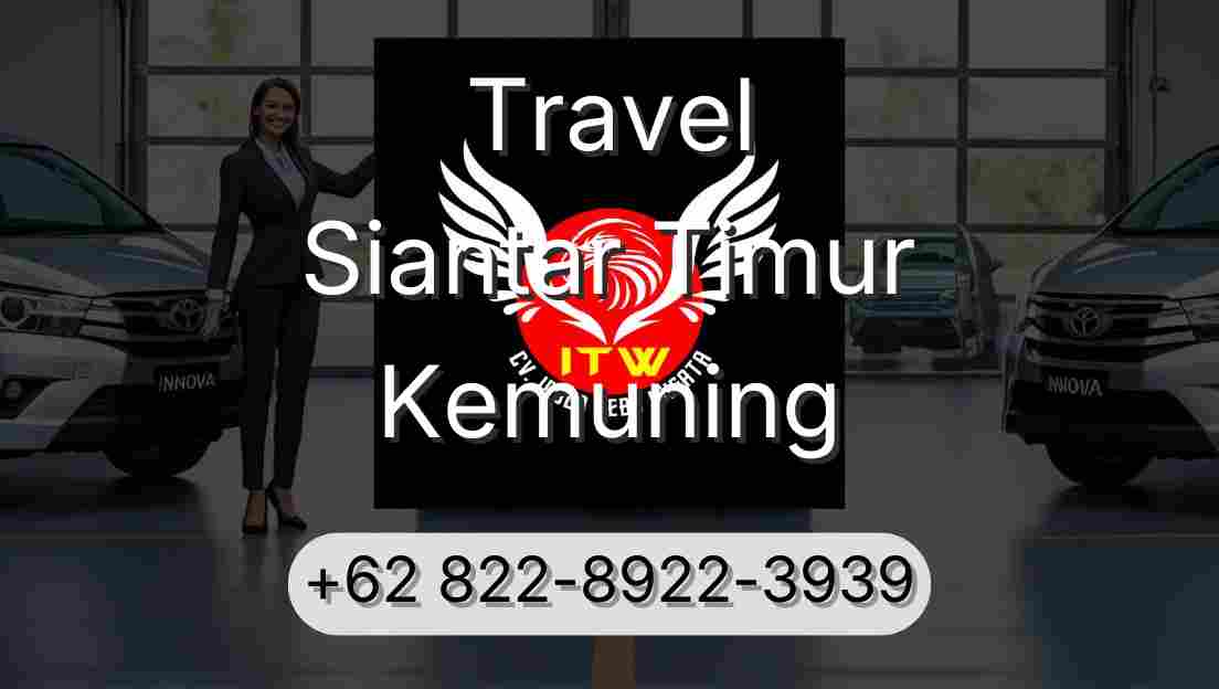 Travel Siantar Timur Kemuning