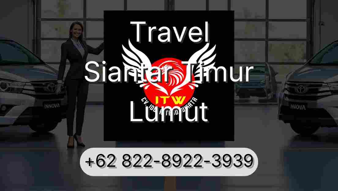 Travel Siantar Timur Lumut