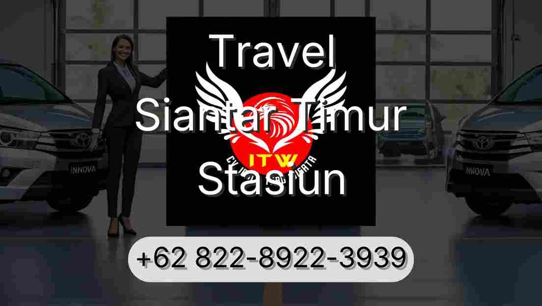 Travel Siantar Timur Stasiun