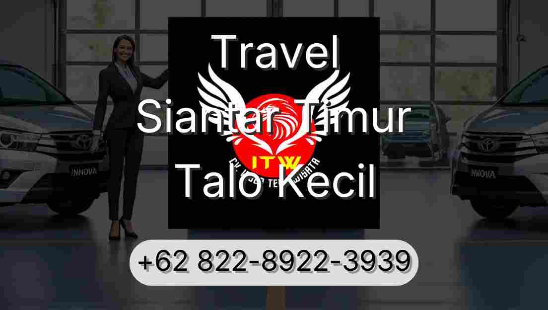 Travel Siantar Timur Talo Kecil