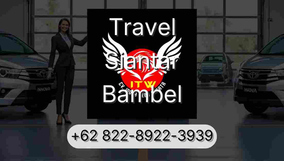 Travel Siantar Bambel