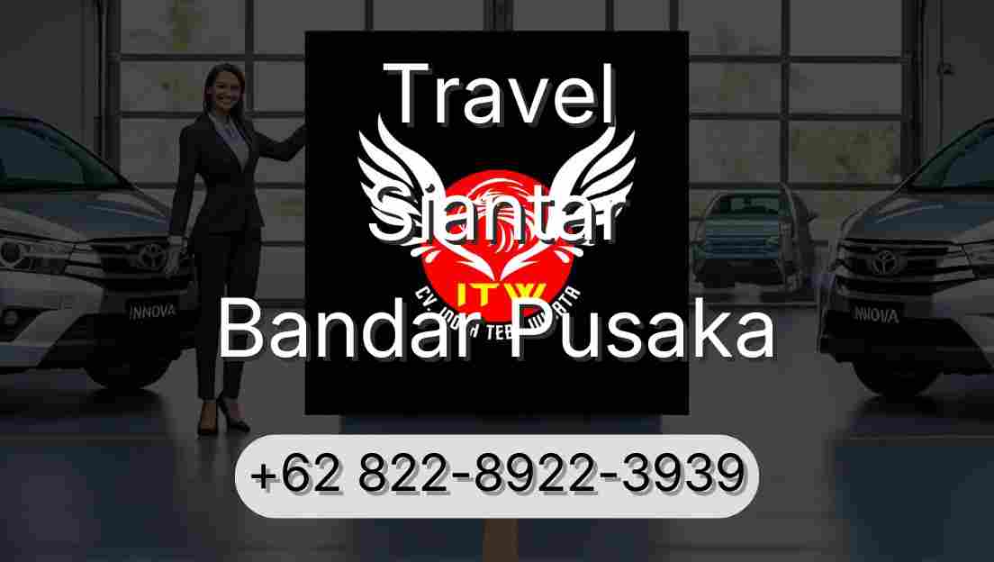 Travel Siantar Bandar Pusaka