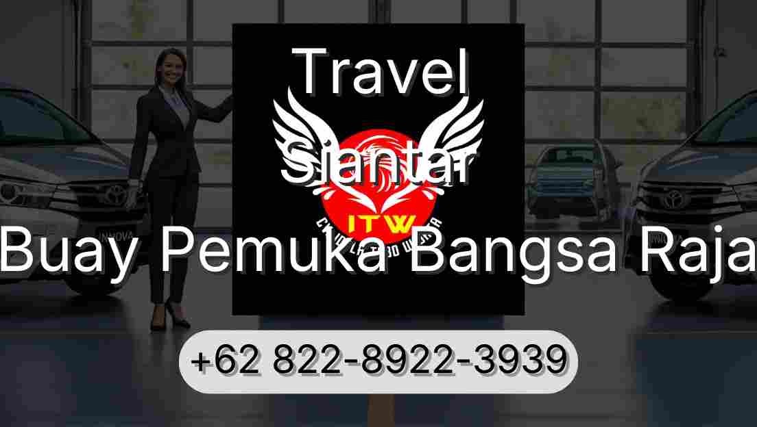 Travel Siantar Buay Pemuka Bangsa Raja