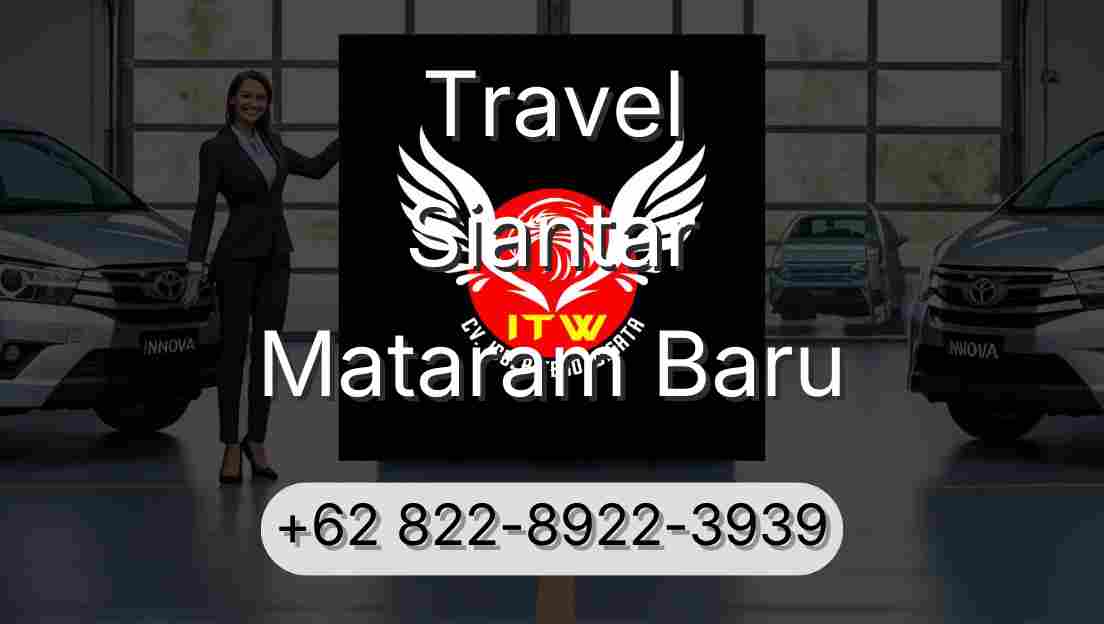 Travel Siantar Mataram Baru