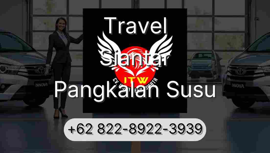 Travel Siantar Pangkalan Susu