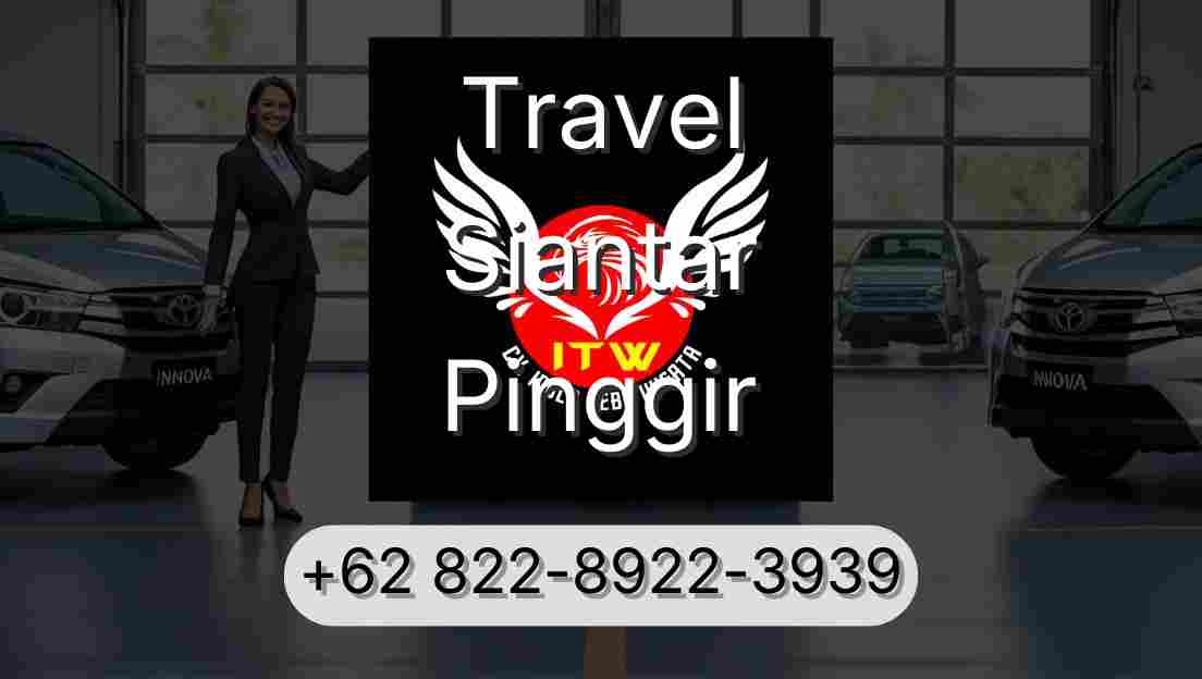 Travel Siantar Pinggir