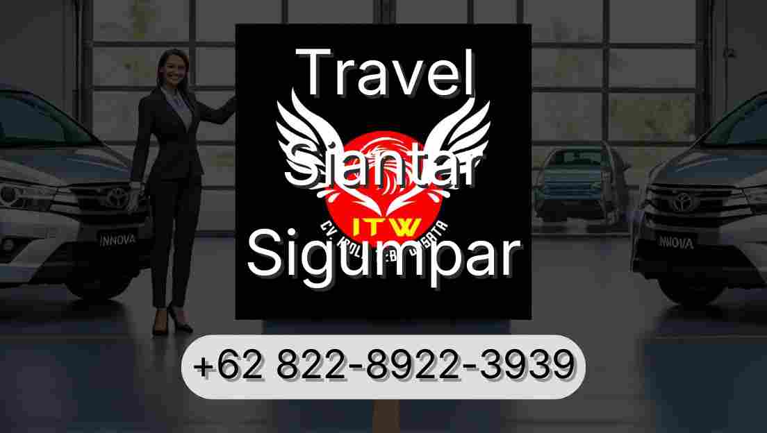 Travel Siantar Sigumpar