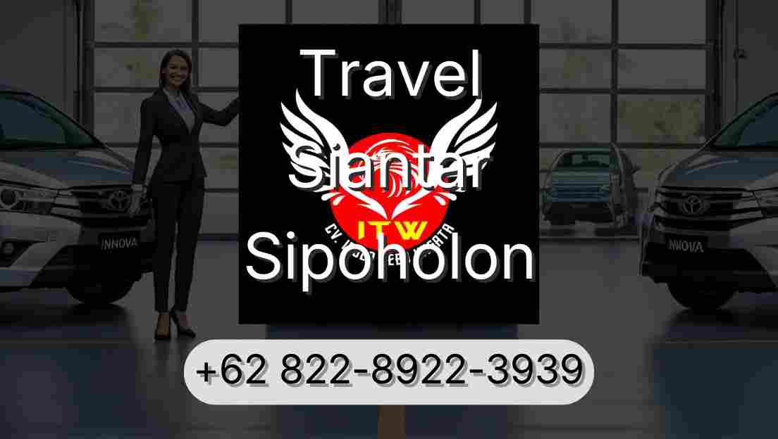 Travel Siantar Sipoholon