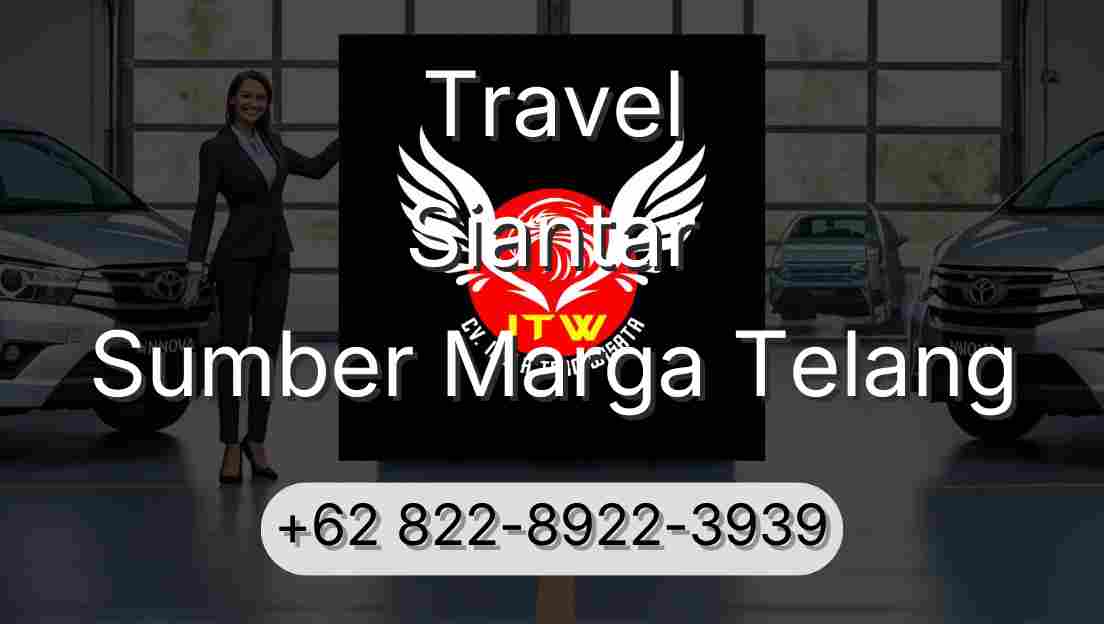 Travel Siantar Sumber Marga Telang