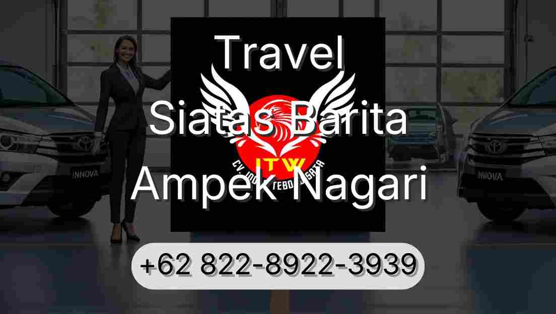 Travel Siatas Barita Ampek Nagari