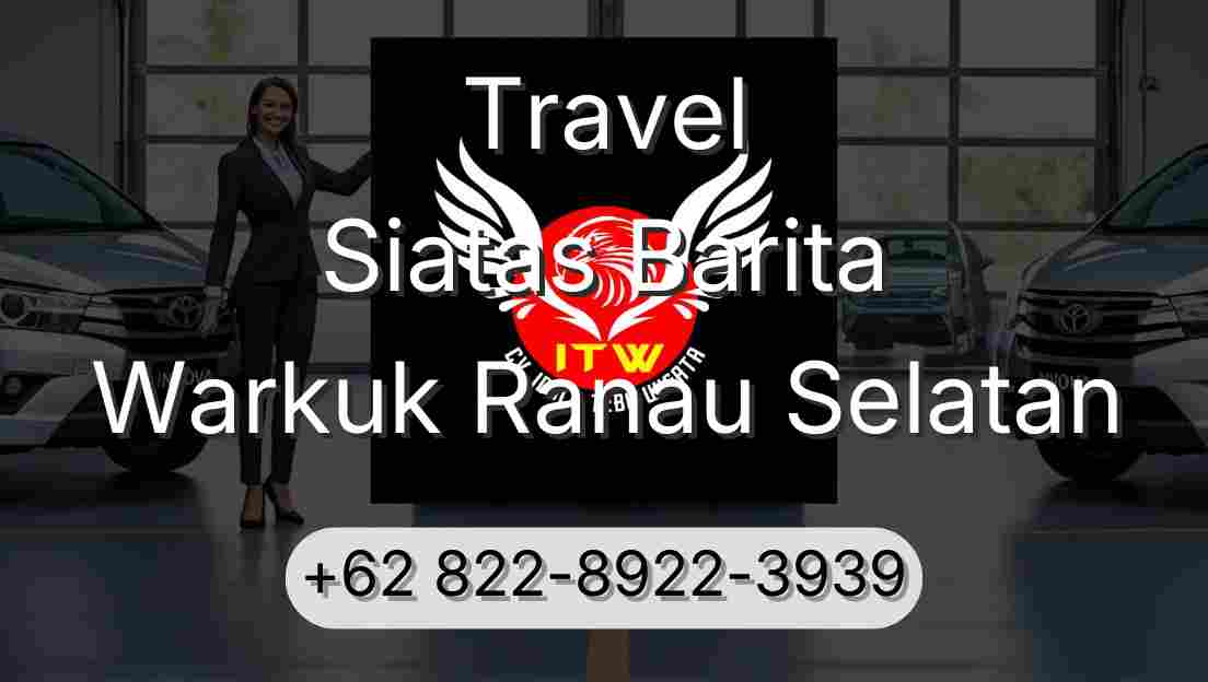 Travel Siatas Barita Warkuk Ranau Selatan
