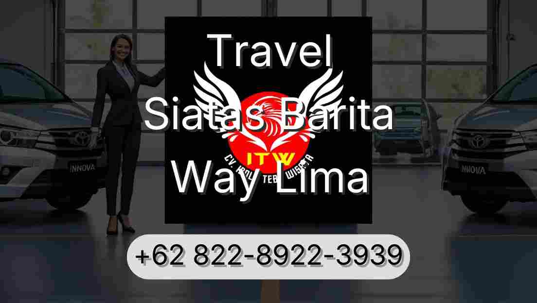 Travel Siatas Barita Way Lima