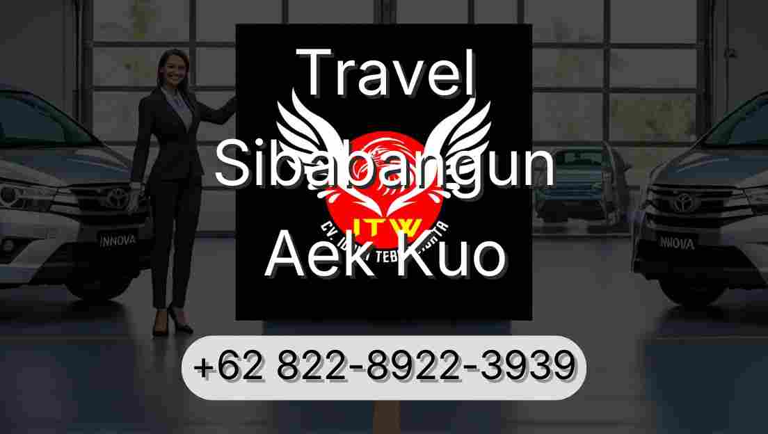 Travel Sibabangun Aek Kuo