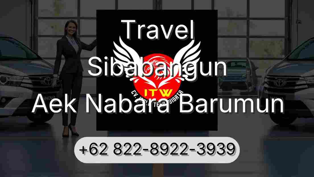 Travel Sibabangun Aek Nabara Barumun