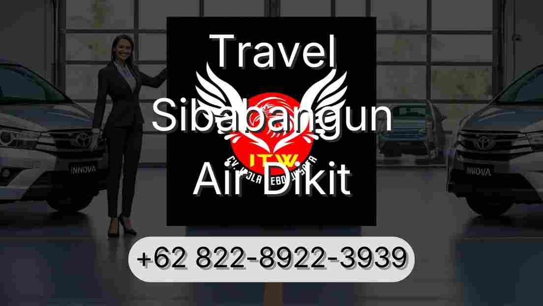 Travel Sibabangun Air Dikit