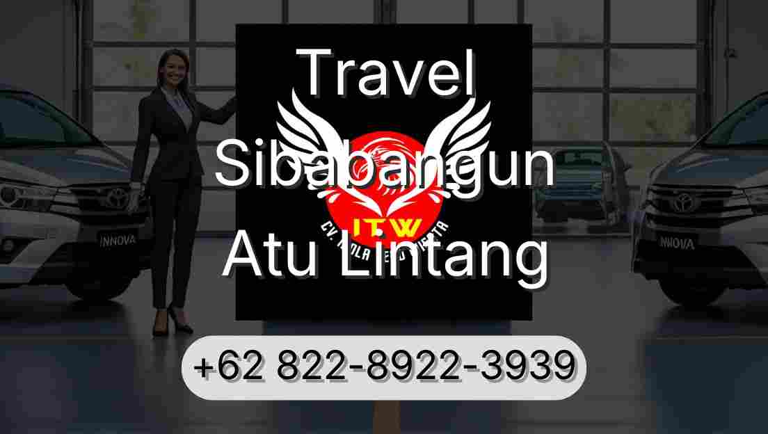 Travel Sibabangun Atu Lintang