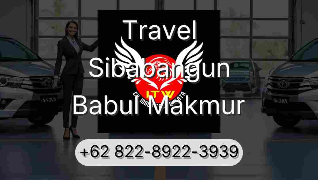 Travel Sibabangun Babul Makmur