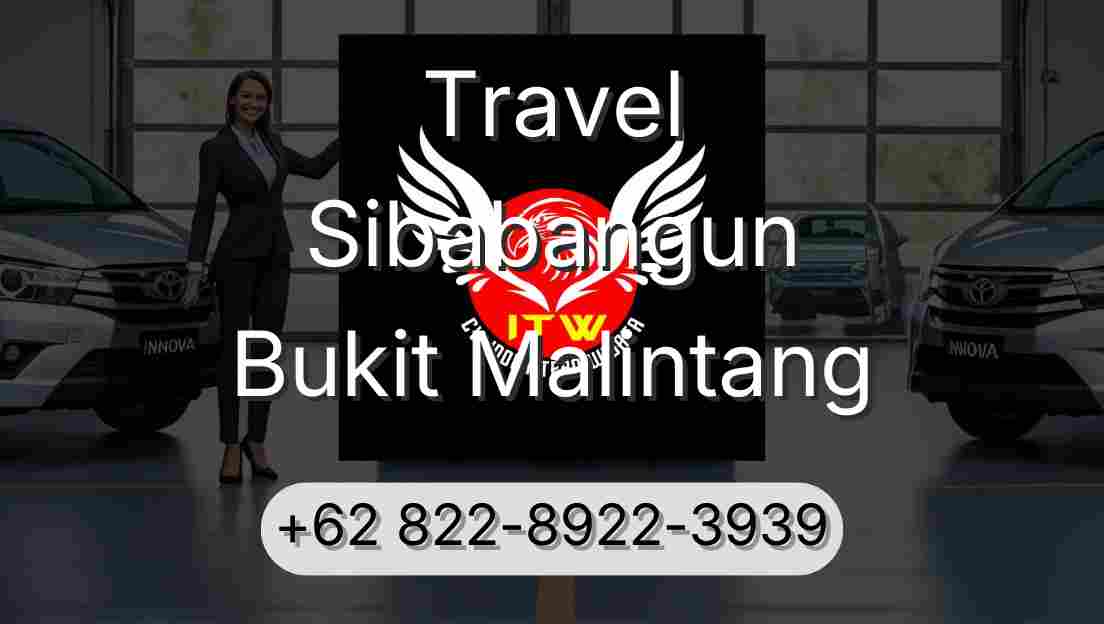 Travel Sibabangun Bukit Malintang