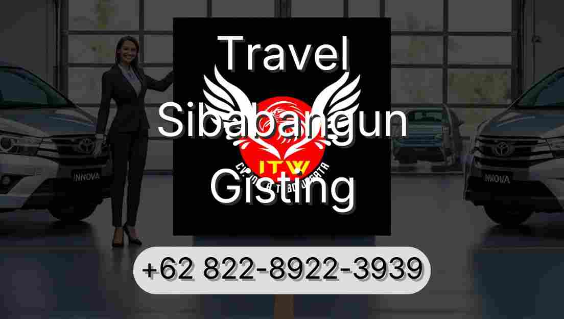 Travel Sibabangun Gisting