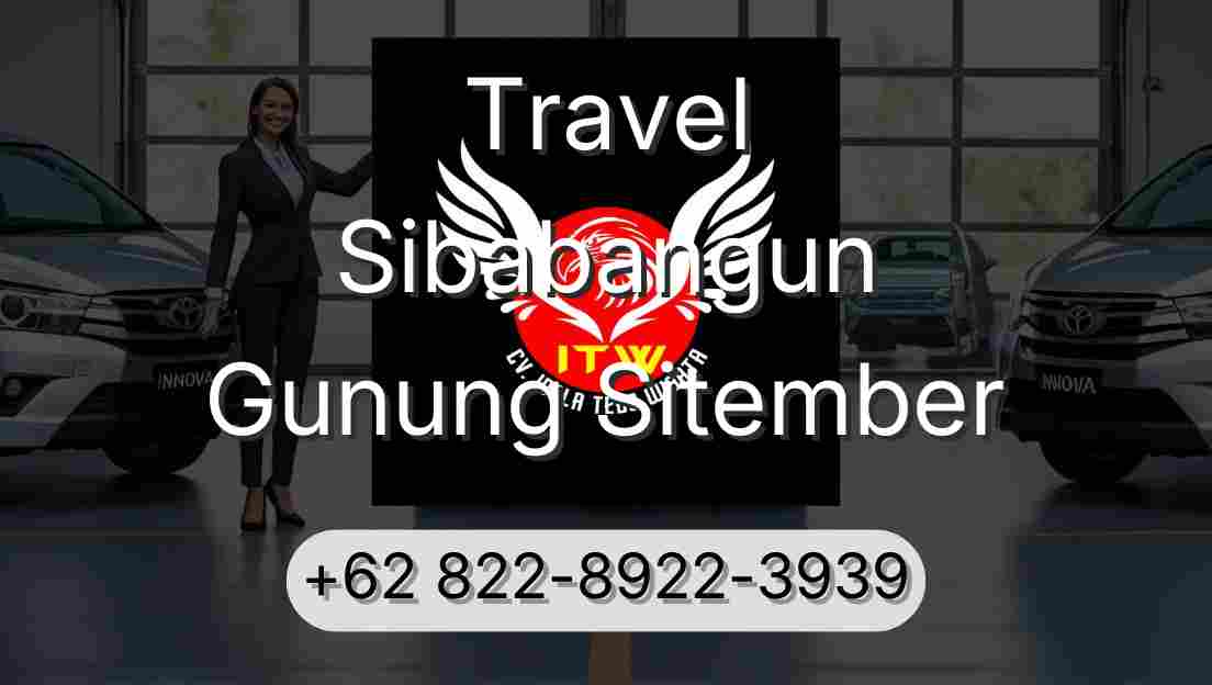 Travel Sibabangun Gunung Sitember