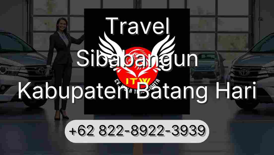 Travel Sibabangun Kabupaten Batang Hari