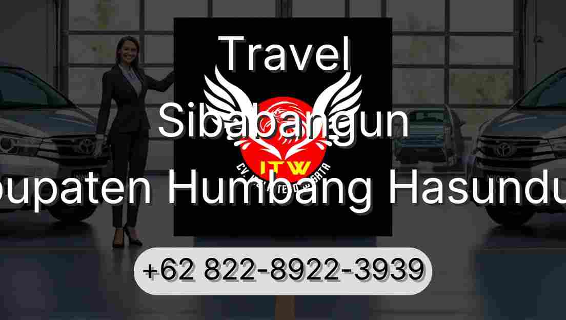Travel Sibabangun Kabupaten Humbang Hasundutan