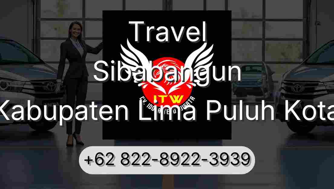 Travel Sibabangun Kabupaten Lima Puluh Kota