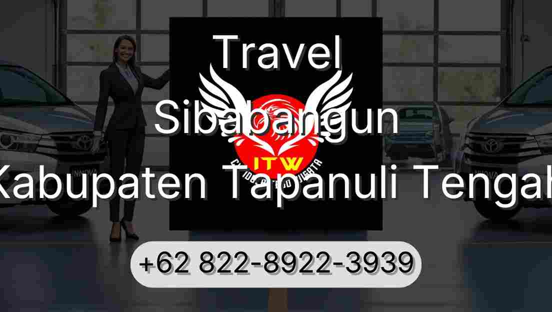 Travel Sibabangun Kabupaten Tapanuli Tengah