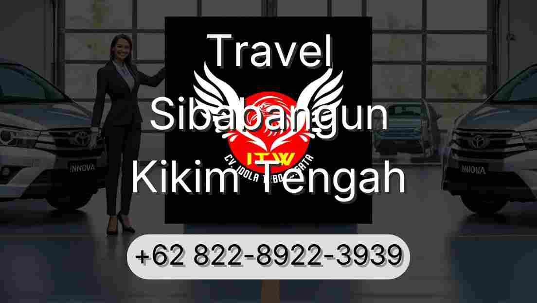 Travel Sibabangun Kikim Tengah