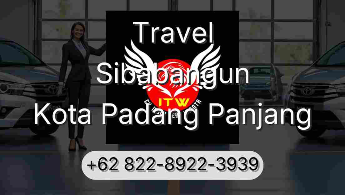 Travel Sibabangun Kota Padang Panjang