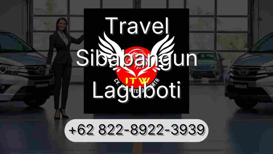 Travel Sibabangun Laguboti