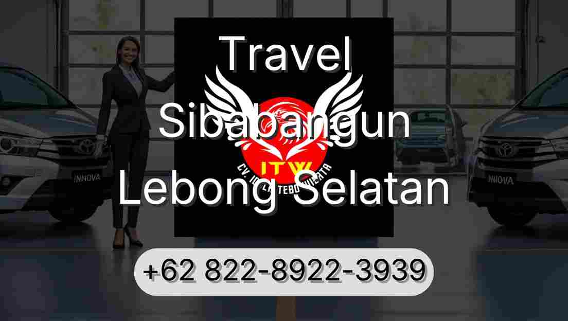 Travel Sibabangun Lebong Selatan