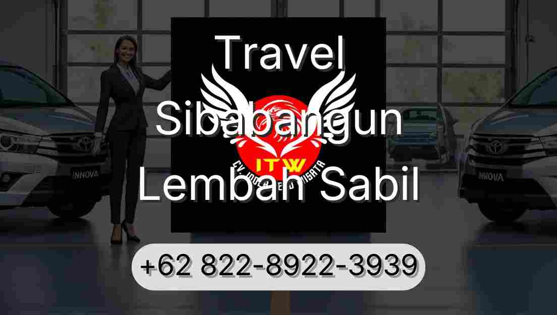 Travel Sibabangun Lembah Sabil