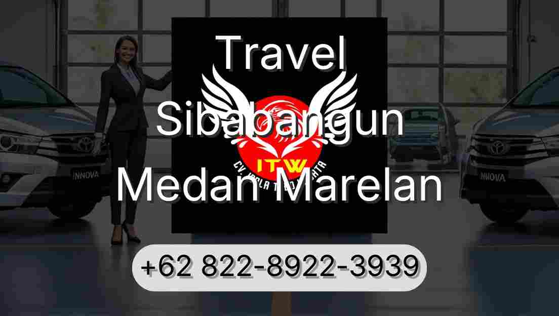 Travel Sibabangun Medan Marelan