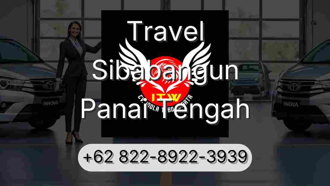 Travel Sibabangun Panai Tengah