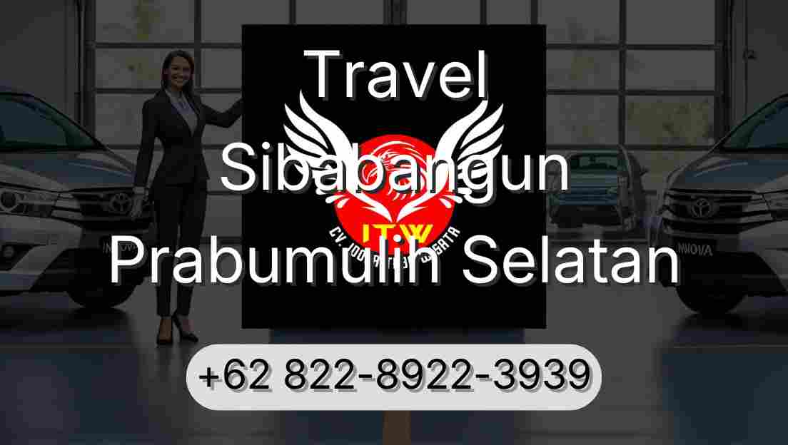 Travel Sibabangun Prabumulih Selatan