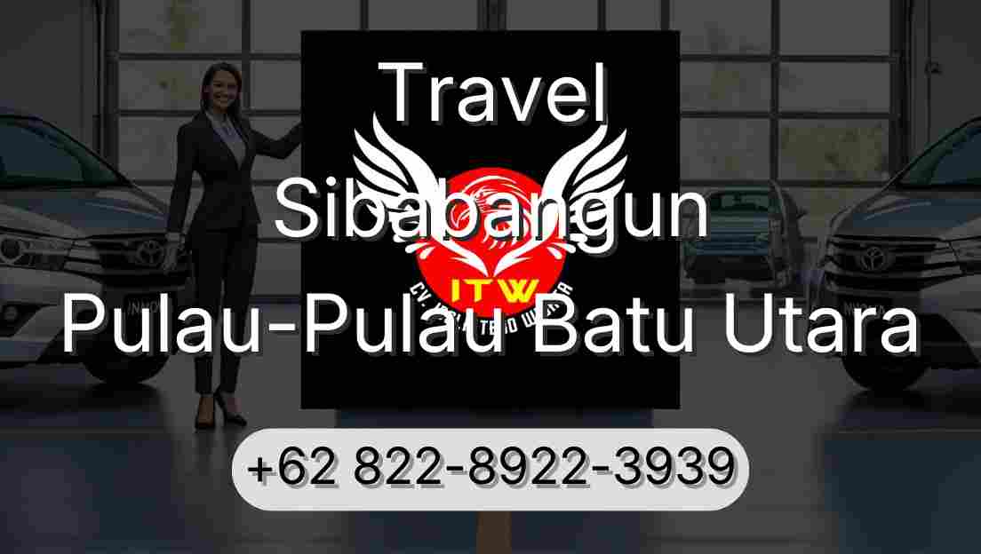 Travel Sibabangun Pulau-Pulau Batu Utara