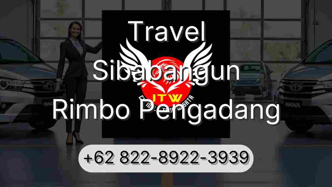 Travel Sibabangun Rimbo Pengadang