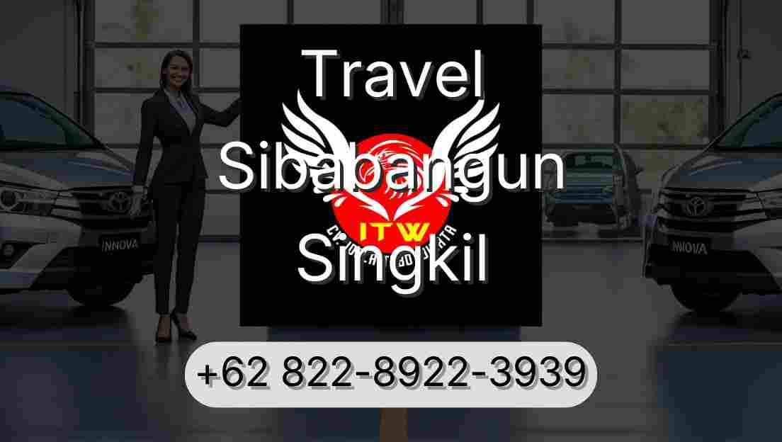 Travel Sibabangun Singkil